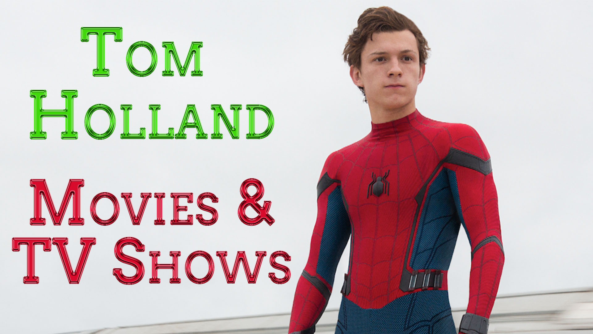 Tom Holland All Movies and TV Shows Complete list 2021 check here