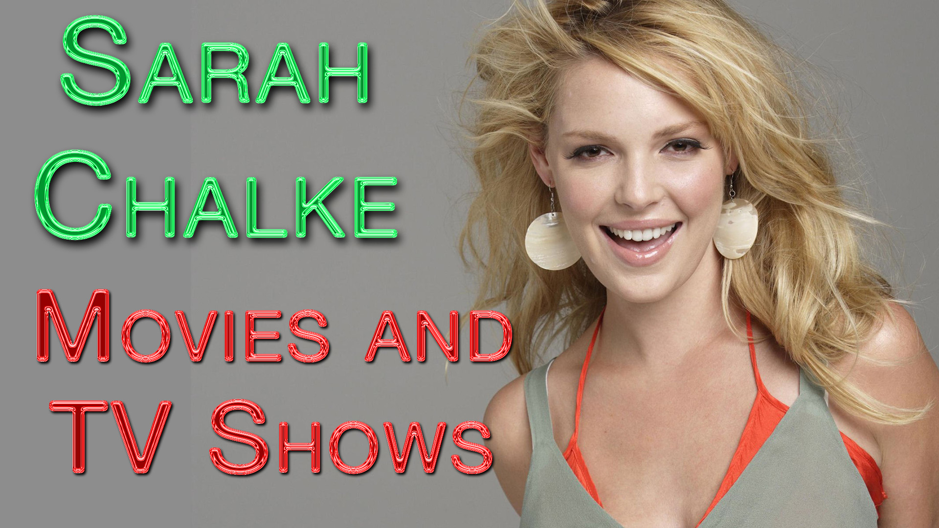 Katherine Heigl All Movies and TV Shows Complete list 2021 check here ...