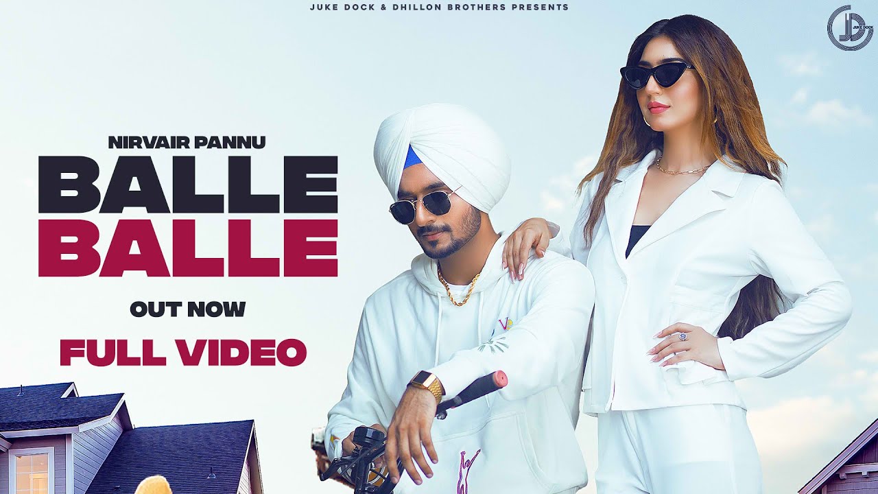 Balle Balle Latest Punjabi Song 2021 Details - Arya Ek Fan