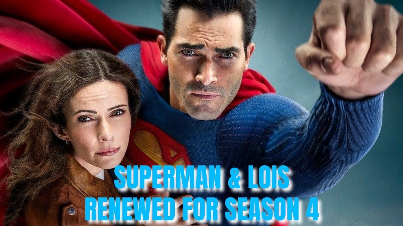 Superman And Lois: Season 4 Superhero Series Poster, Trailer, Release ...